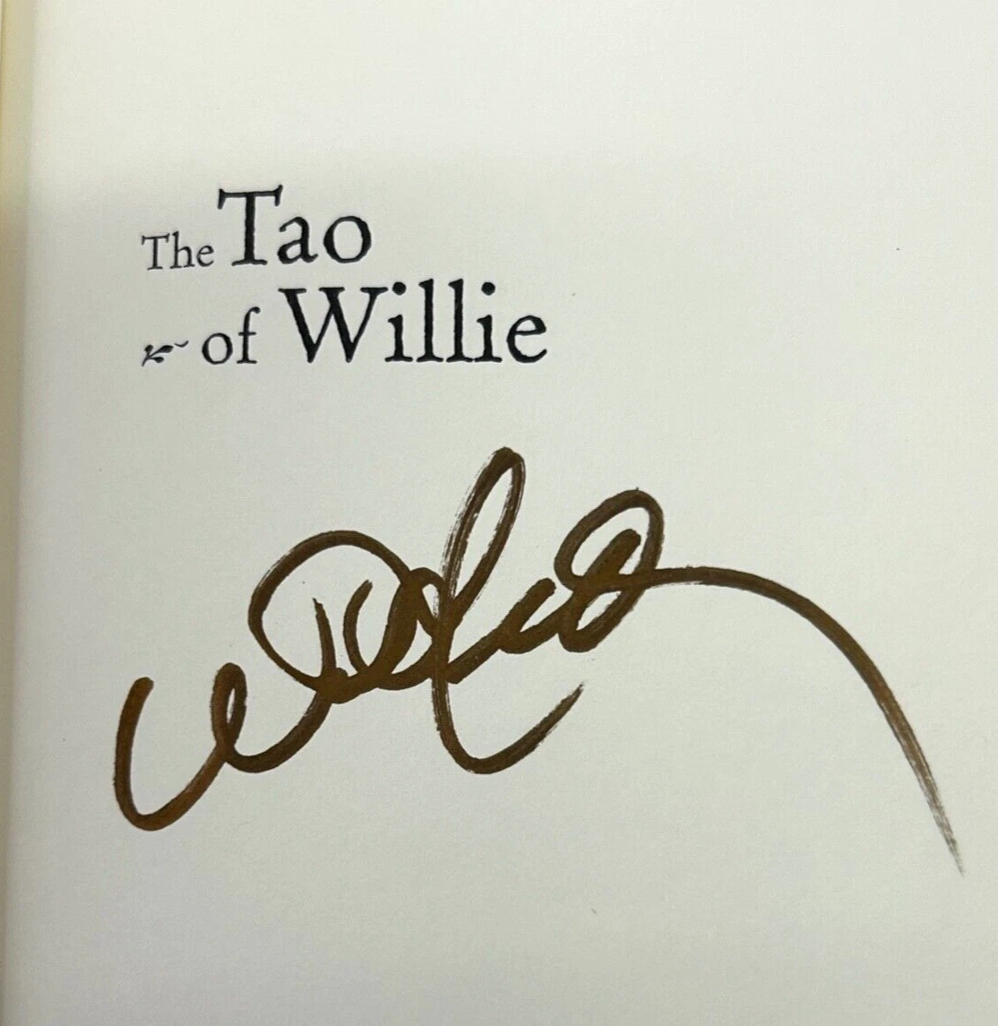 WILLIE NELSON SIGNED AUTOGRAPH BOOK “THE TAO OF WILLIE” JSA COA COLLECTIBLE MEMORABILIA