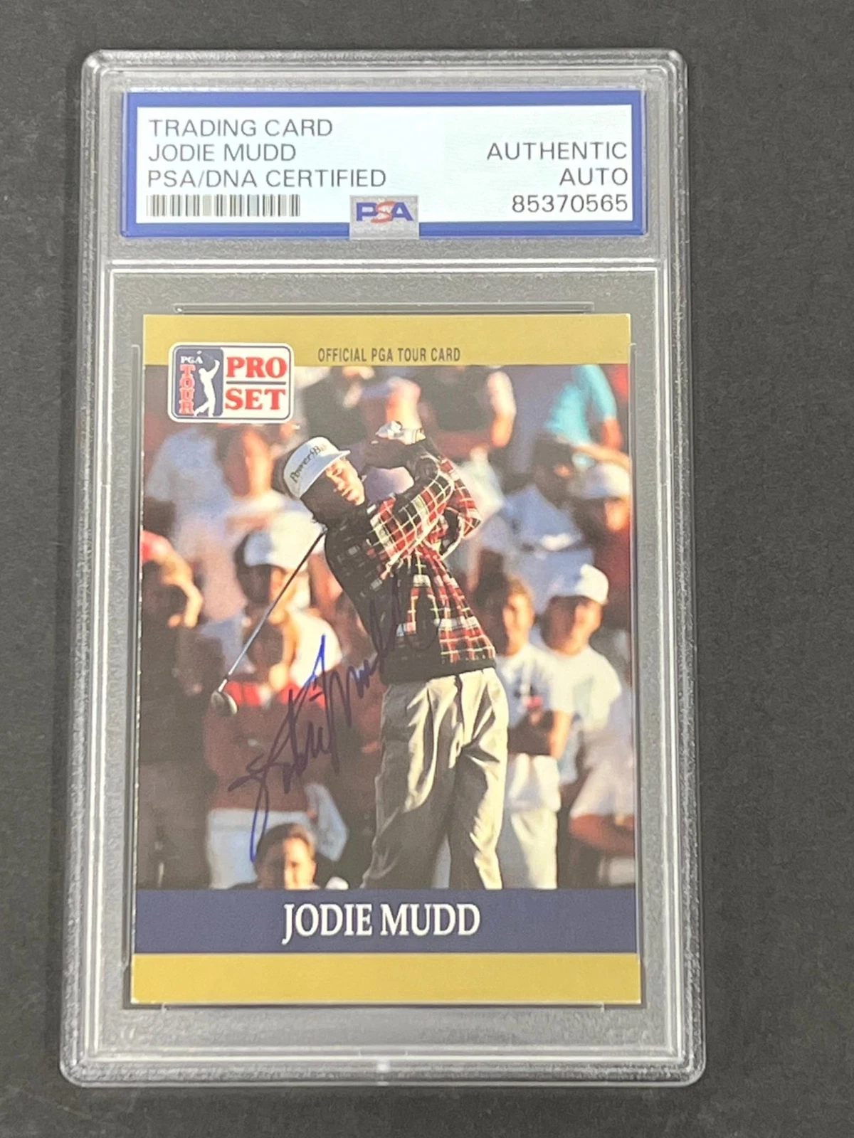 1990 PGA Tour Pro Set #42 Jodie Mudd Signed Card PSA/DNA Autographed Slabbed Gol