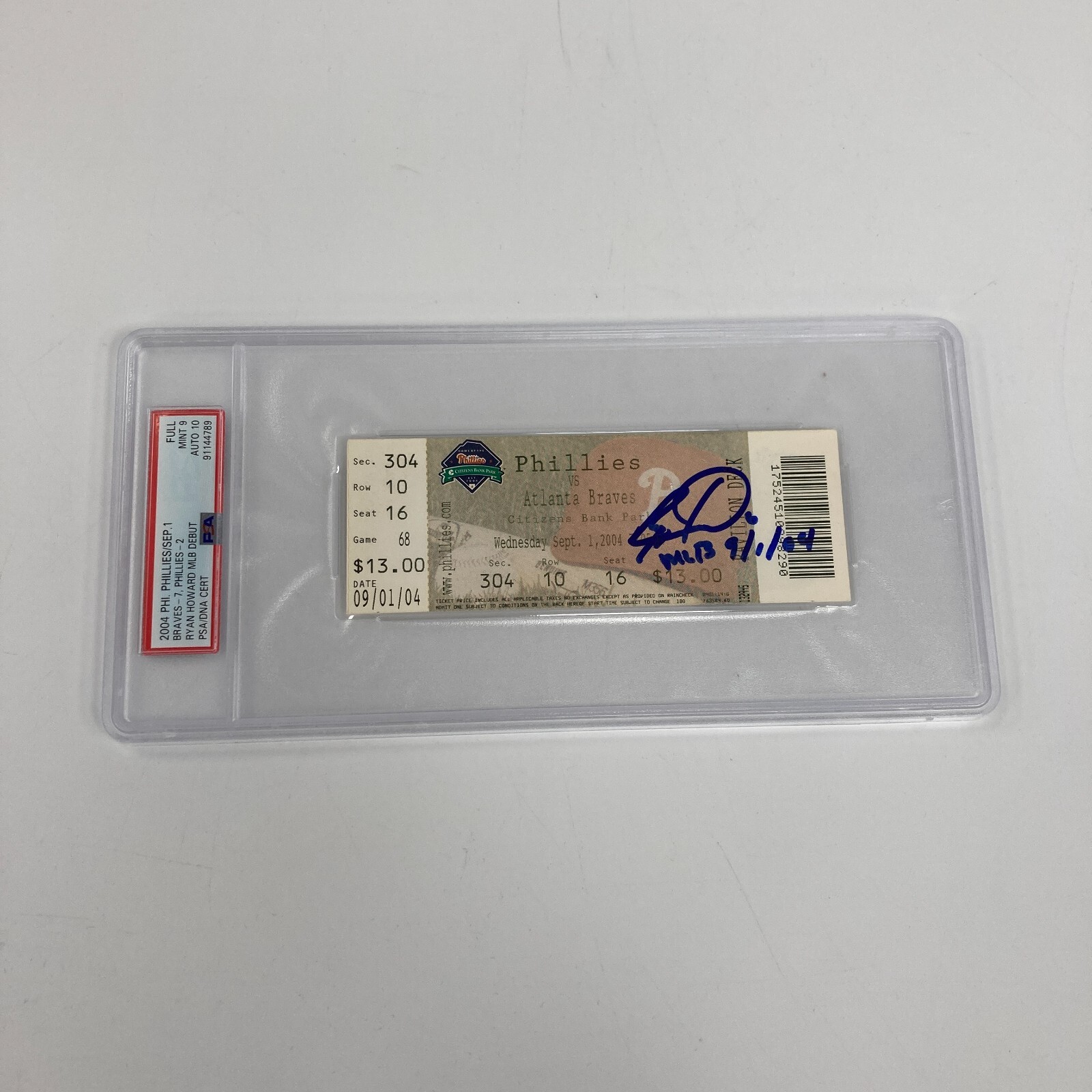 Ryan Howard MLB Debut Signed Inscribed Full Ticket PSA 10 GEM MINT 9-1-2004