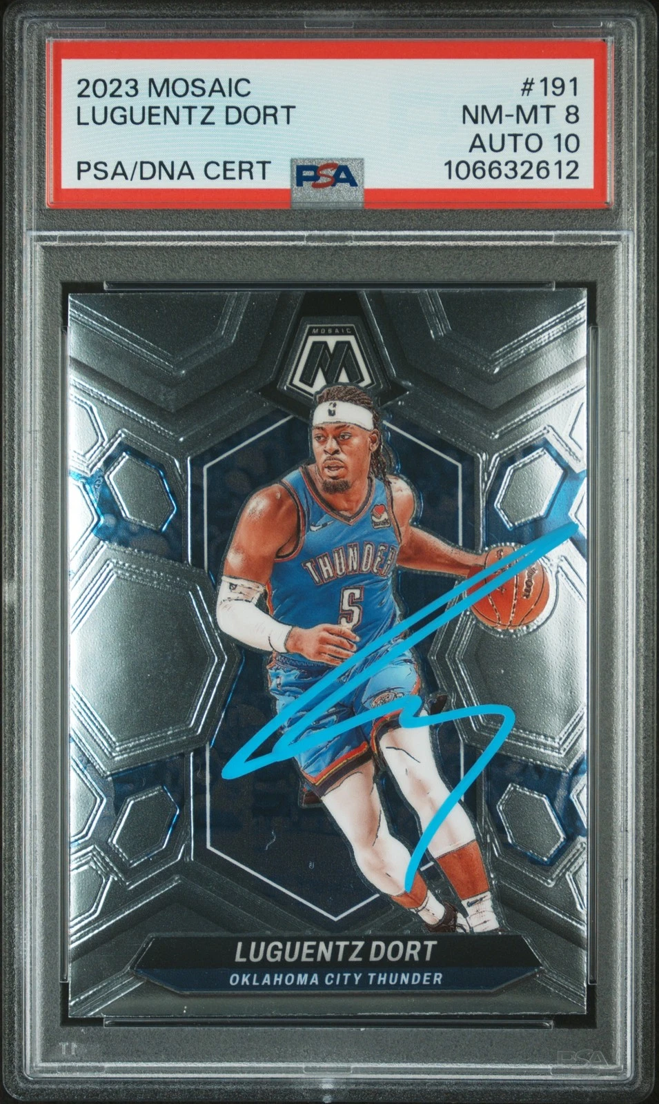 2023 Panini Mosaic #191 Luguentz Dort signed card PSA 8 Auto 10