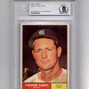 1961 TOPPS FRANK LARY TIGERS SIGNED CARD BECKETT AUTHENTIC AUTOGRAPH VINTAGE