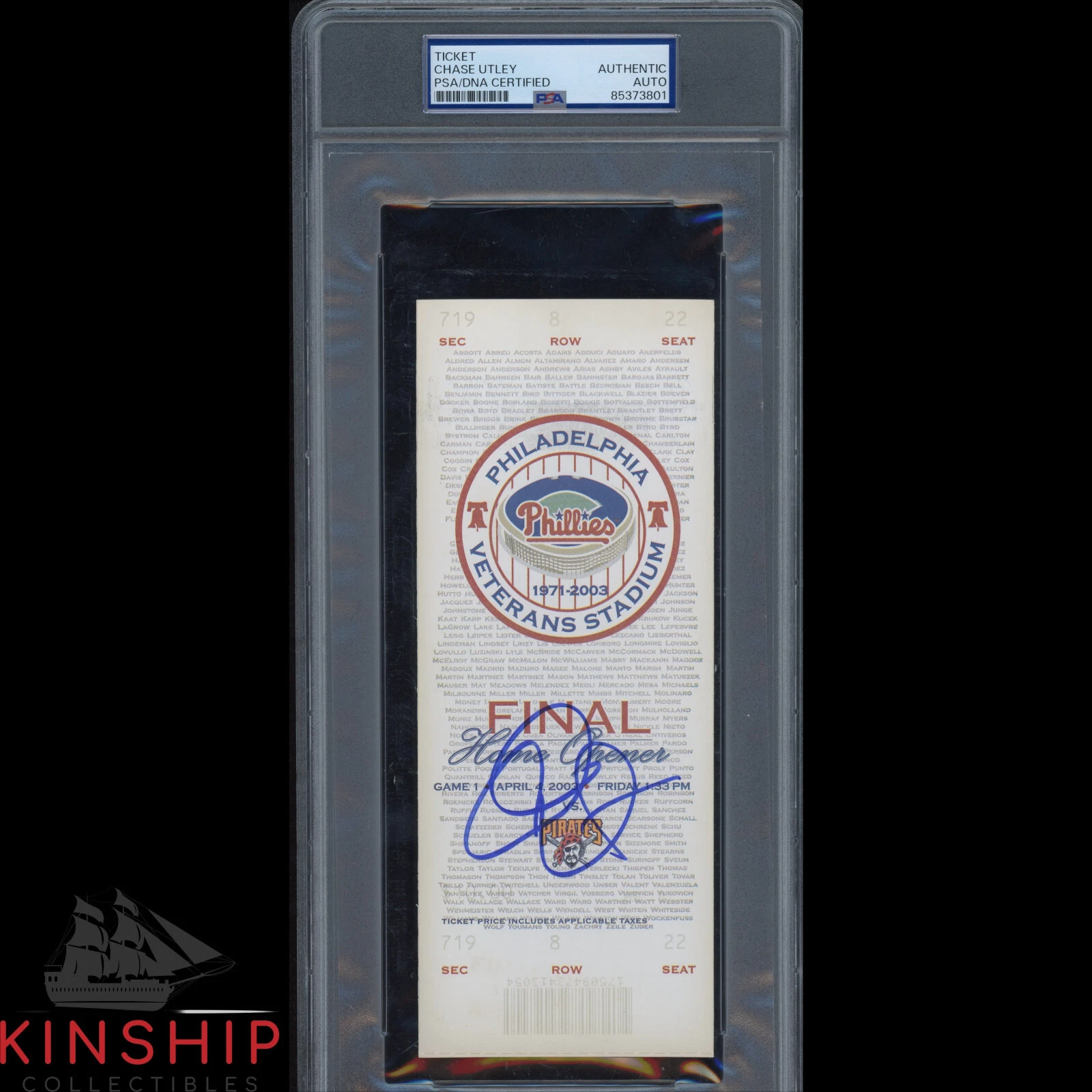 Chase Utley signed MLB Debut Ticket PSA DNA Slabbed Phillies HOF Auto C3642