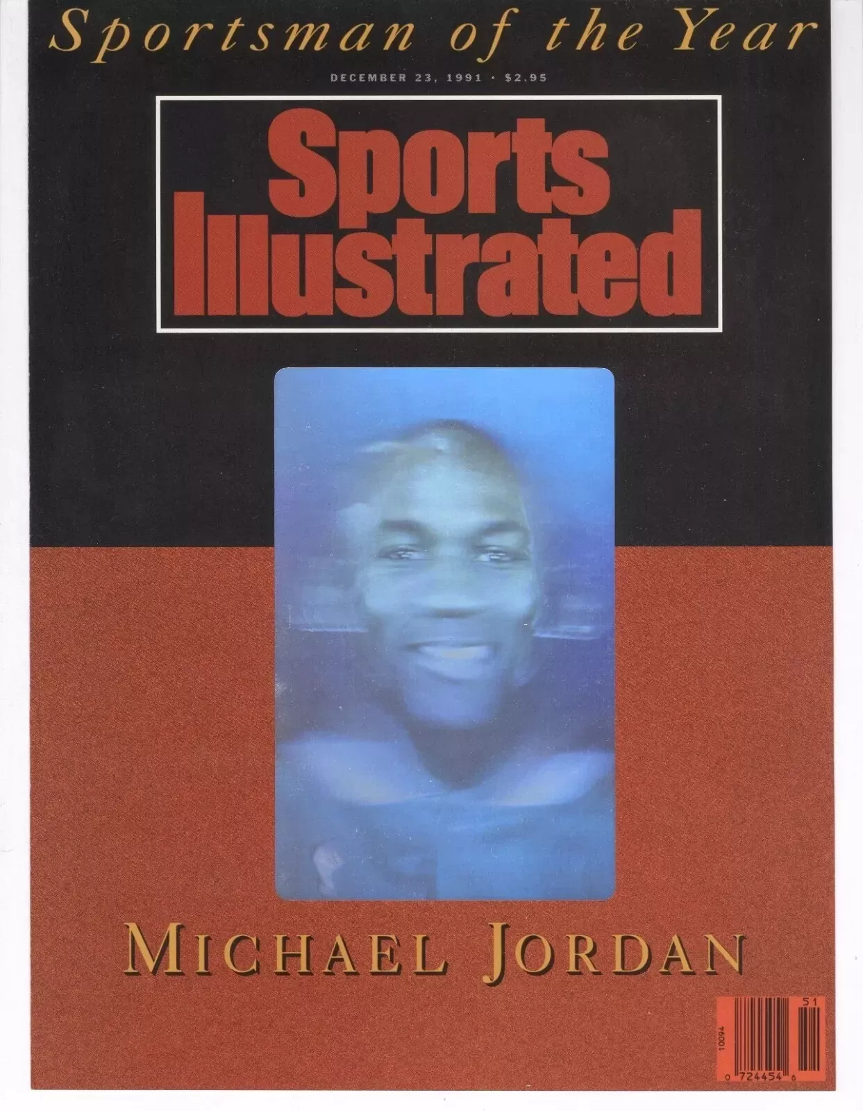1991 Sports Illustrated Cover: Michael Jordan Sportsman Year Hologram Never Used
