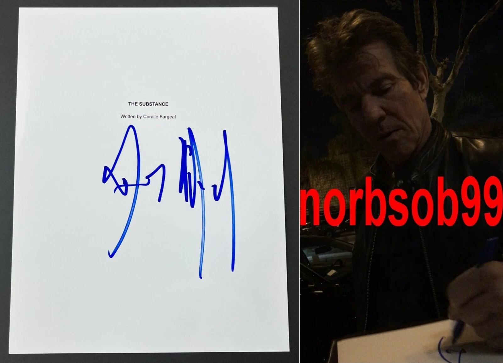 DENNIS QUAID SIGNED AUTOGRAPH THE SUBSTANCE FULL SCRIPT w/EXACT PROOF & COA