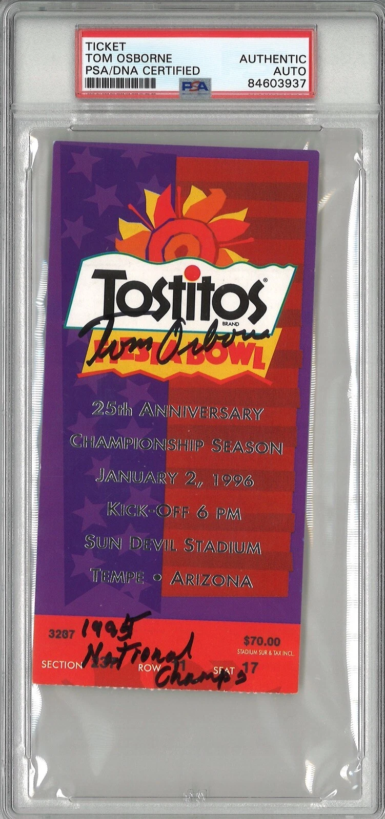 TOM OSBORNE SIGNED 1996 FIESTA BOWL TICKET PSA DNA W/ 1995 NATIONAL CHAMPS INSC