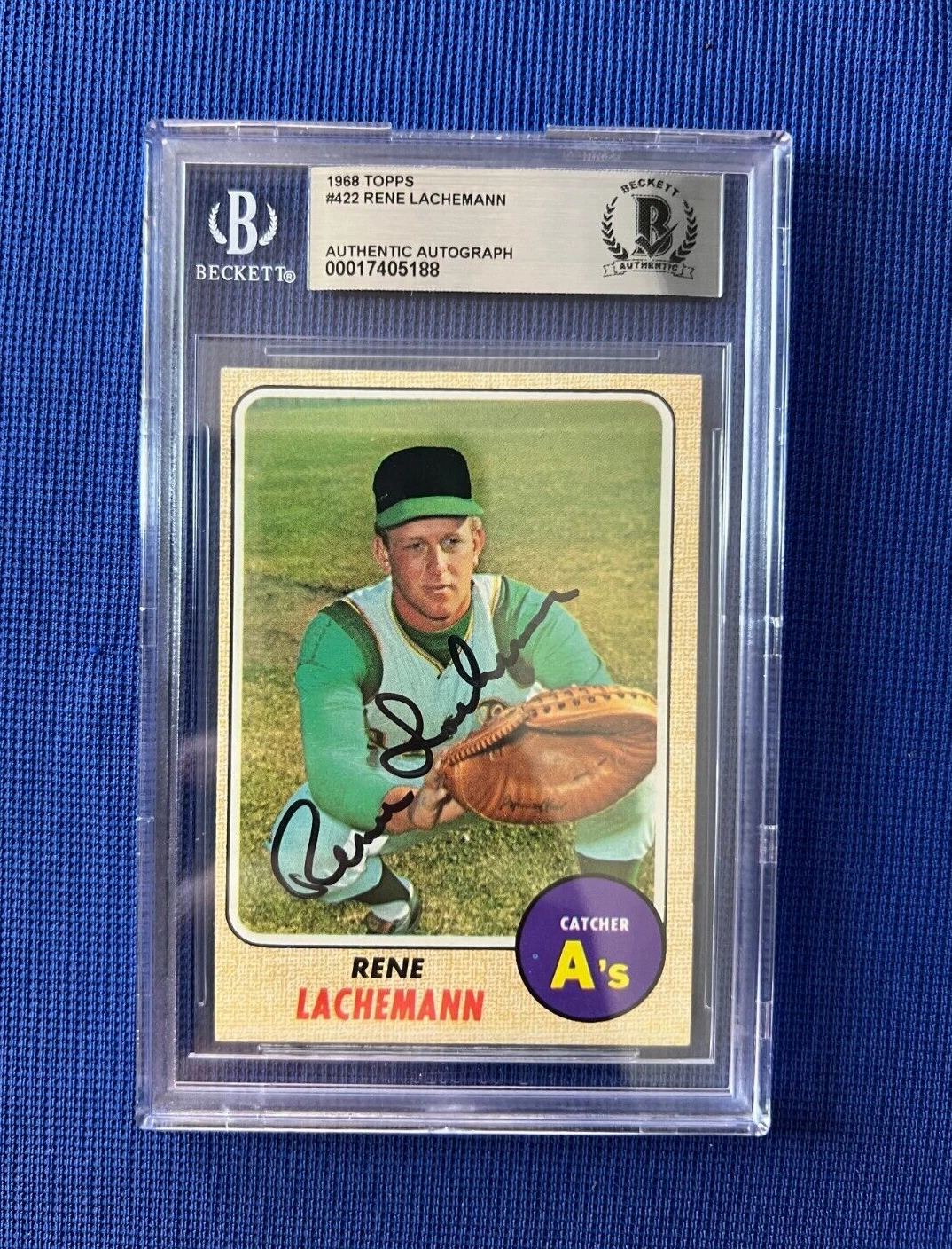 1968 TOPPS RENE LACHEMANN ATHLETICS SIGNED AUTOGRAPHED #422 BECKETT