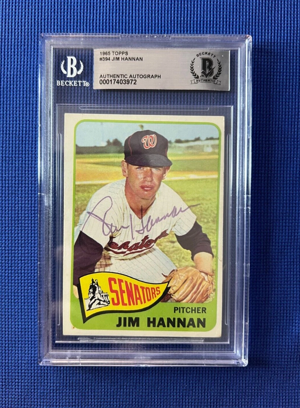 1965 TOPPS JIM HANNAN WASHINGTON SENATORS SIGNED AUTOGRAPHED #394 BECKETT