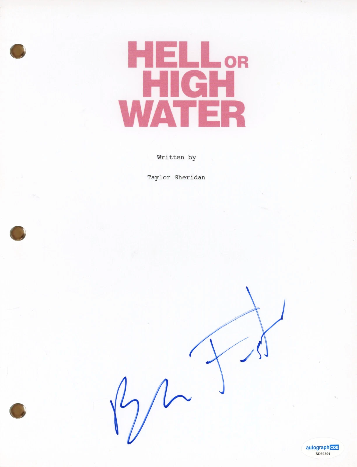 Ben Foster “Hell or High Water” Signed Autograph Movie Script Screenplay ACOA