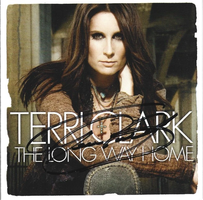 Terri Clark REAL hand SIGNED The Long Way Home CD Cover #2 COA Autographed