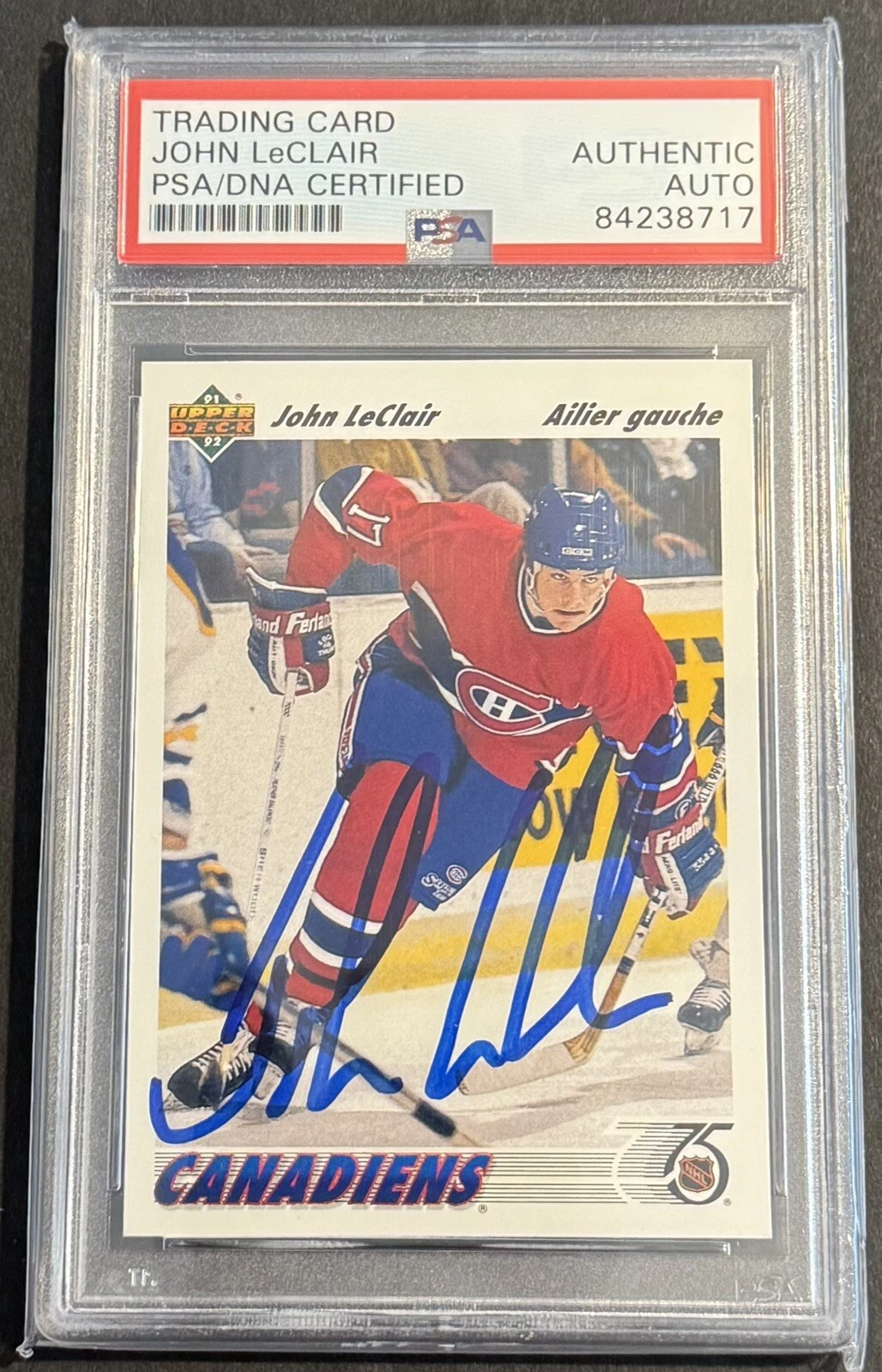 John LeClair Signed Autographed 1991-92 Upper Deck Montreal Canadiens RC Psa/Dna