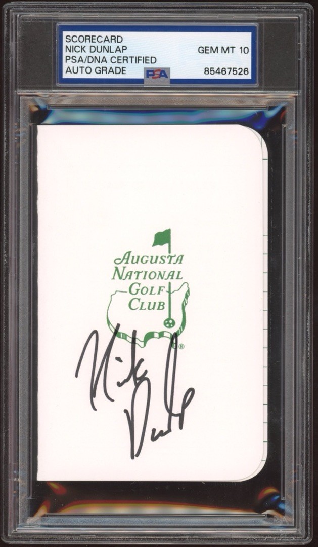 Nick Dunlap Signed Augusta Masters Golf Scorecard PSA/DNA GEM MINT 10 AUTO PGA
