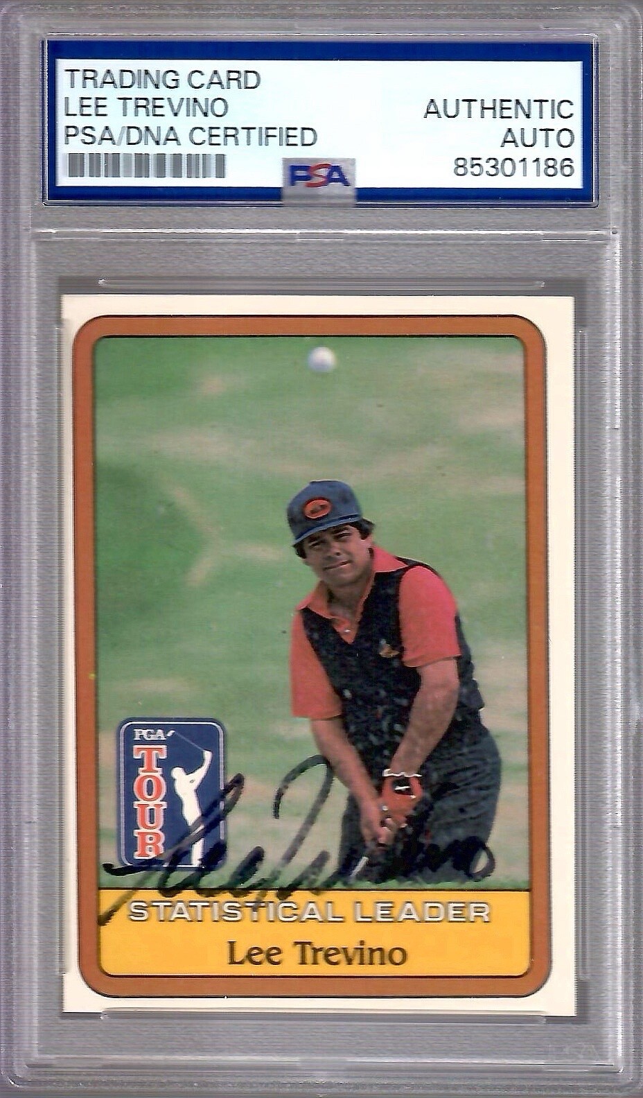 LEE TREVINO HAND SIGNED 1981 DONRUSS GOLF TRADING CARD PSA SLABBED
