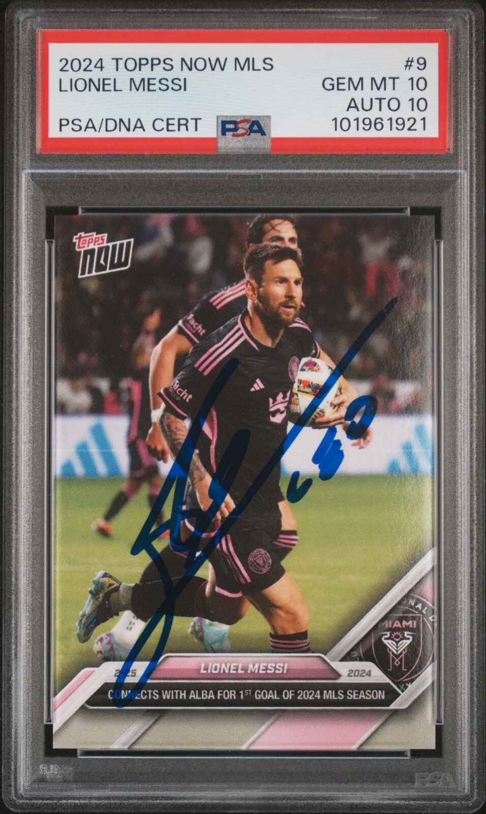Leo Lionel Messi Autographed Signed 2024 Topps Now #9 MLS Inter Miami PSA 10