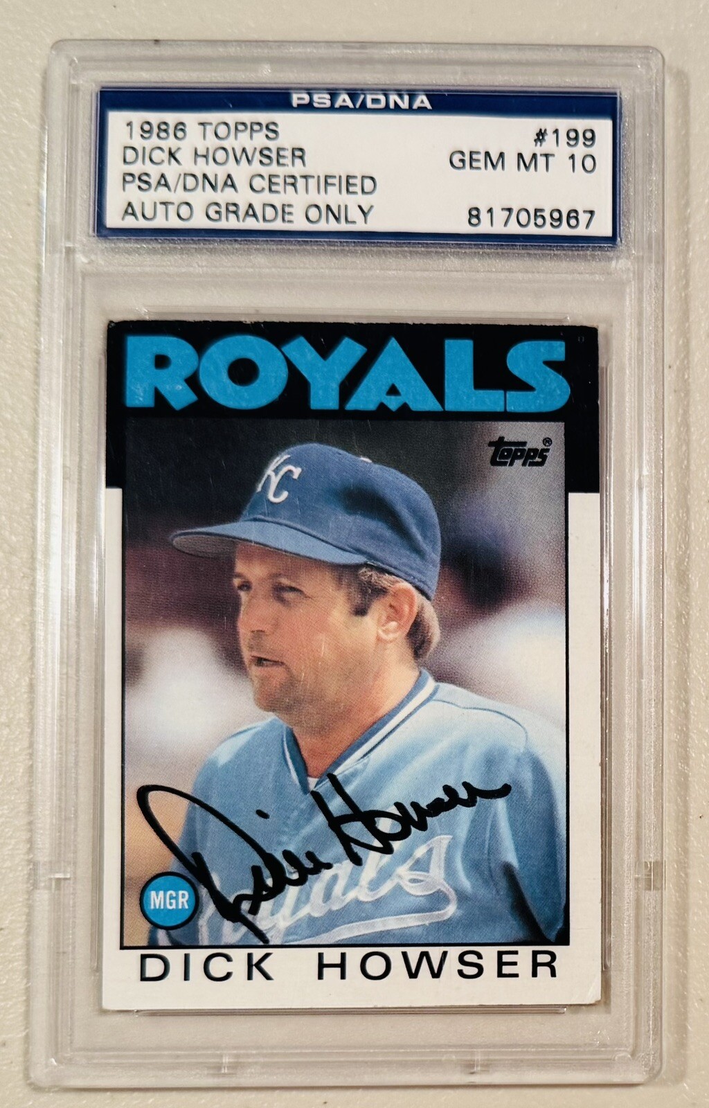 Dick Howser Signed Autographed 1986 Topps Card #199 PSA DNA Certified Slabbed