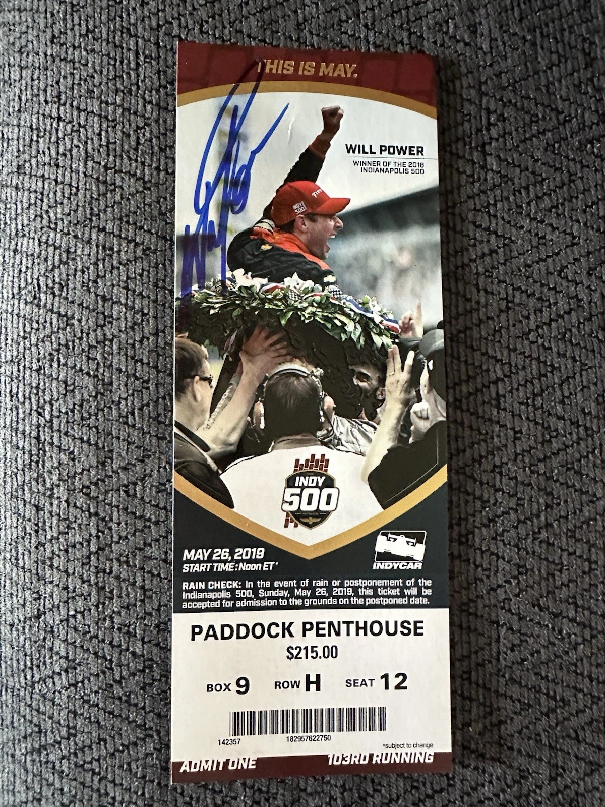 2019 Indianapolis 500 Will Power Signed Ticket (2018 Indy Winner)
