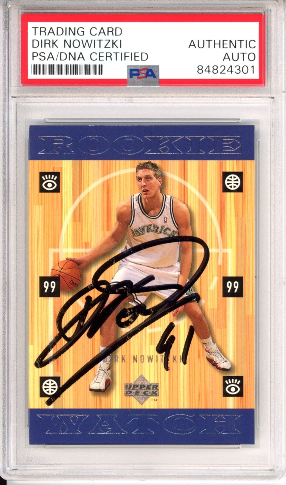 SIGNED 1998 98/99 Upper Deck UD Dirk Nowitzki Rookie RC PSA DNA AUTOGRAPHED HOF