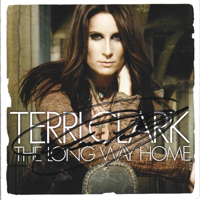 Terri Clark REAL hand SIGNED The Long Way Home CD Cover #1 COA Autographed