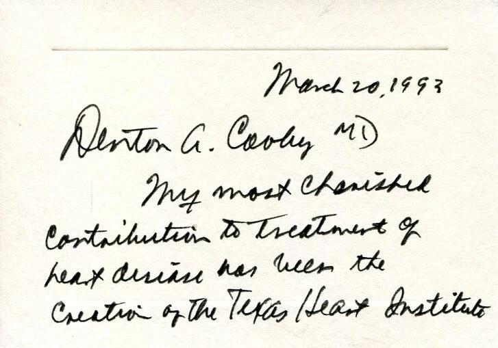 Dr Denton Cooley Texas Heart Surgeon Doctor Inventor Signed Autograph Quote