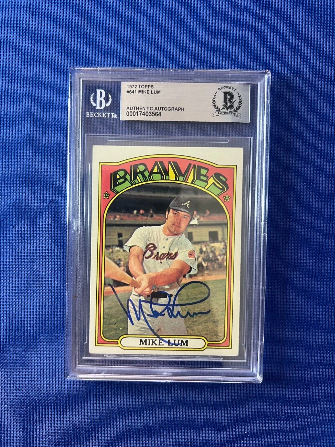 1972 TOPPS MIKE LUM ATLANTA BRAVES SIGNED AUTOGRAPHED CARD #641 BECKETT