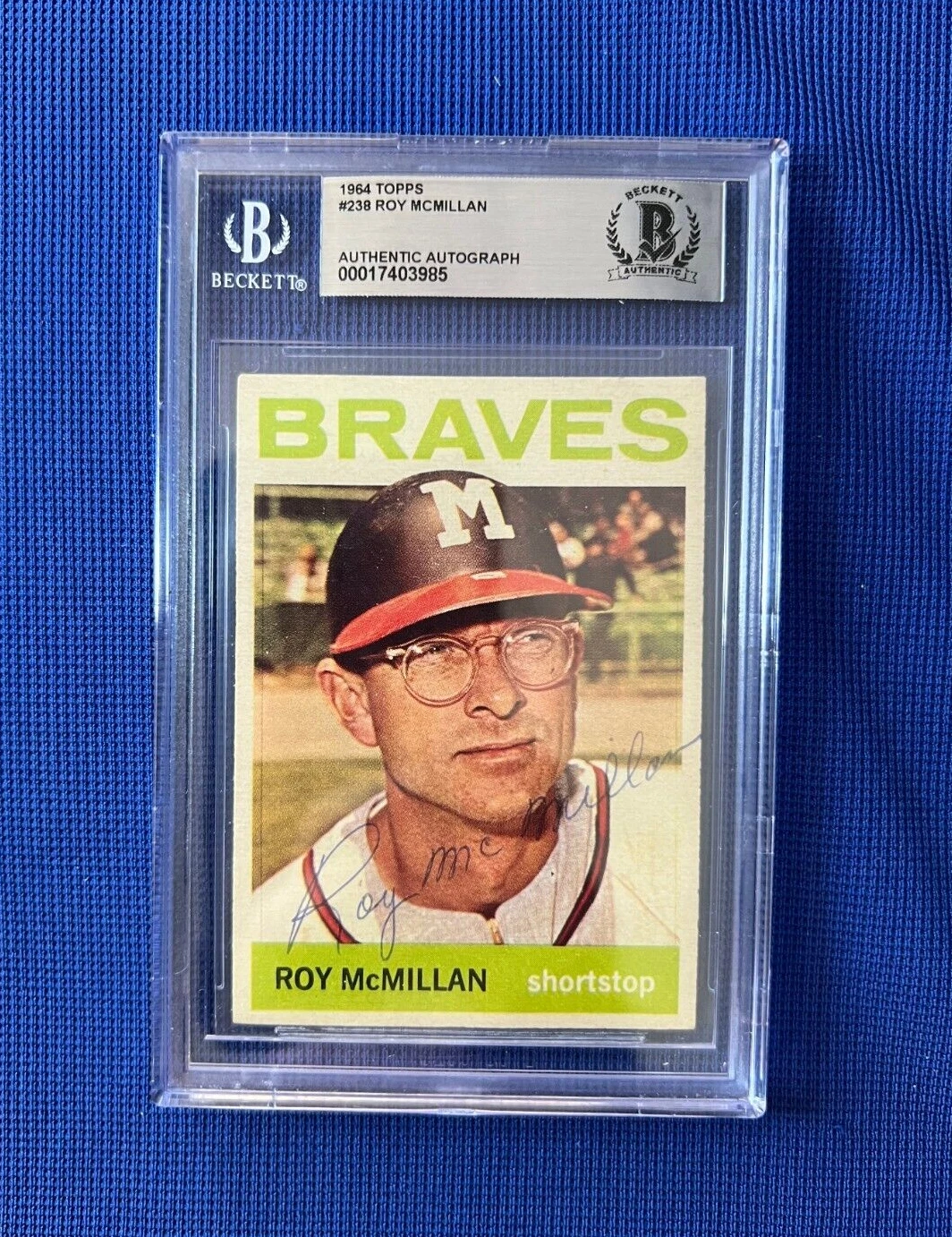 1964 TOPPS ROY MCMILLAN MILWAUKEE BRAVES SIGNED AUTOGRAPH CARD #238 BECKETT