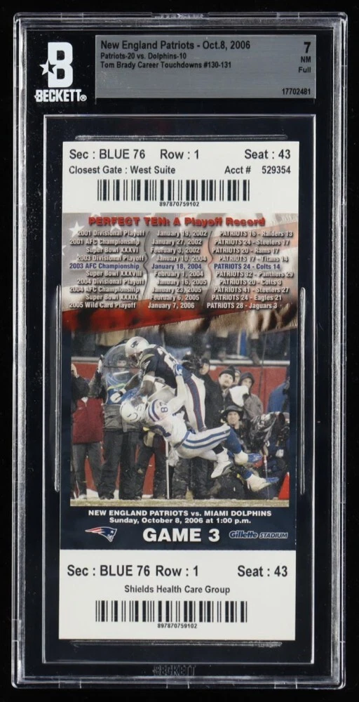 Tom Brady TD 130-131 New England Patriots Dolphins Oct 8 2006 Ticket BAS Beckett