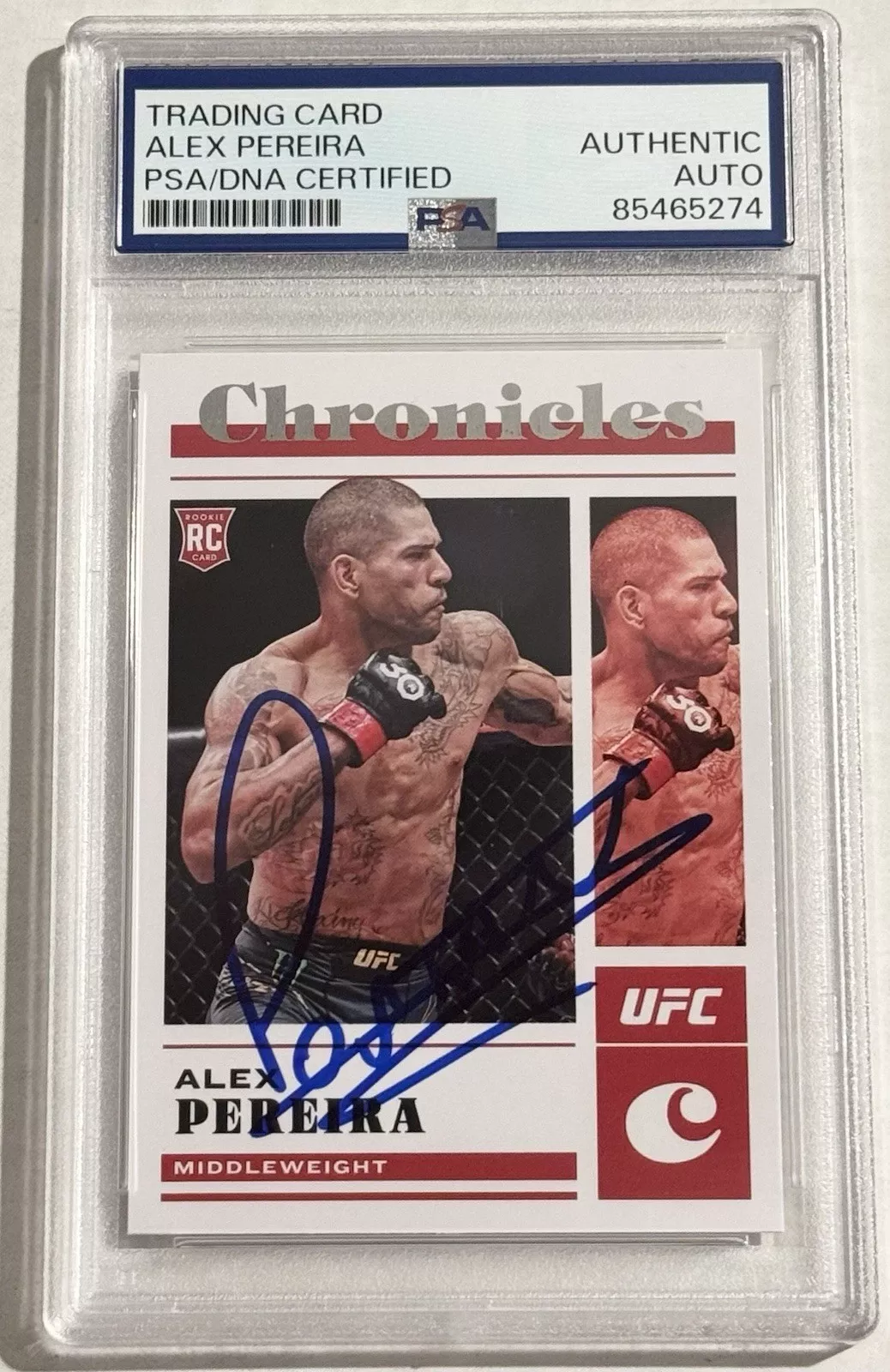 Alex Pereira Signed Autographed 2023 Chronicles UFC Rookie Card PSA/DNA Slabbed