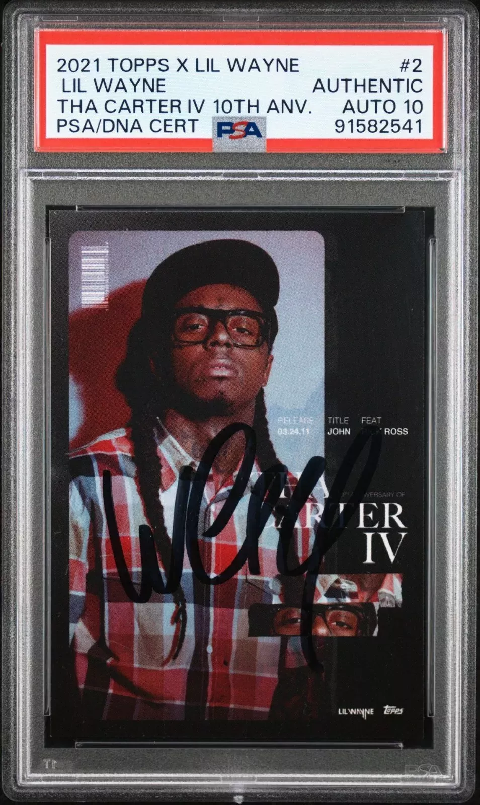 LIL WAYNE SIGNED 2021 TOPPS THA CARTER IV TRADING CARD #2 PSA/DNA AUTO 10