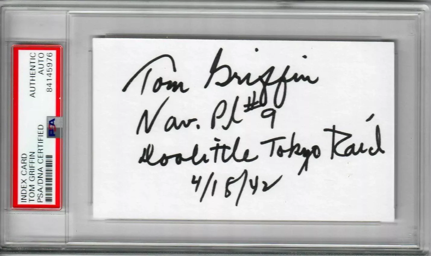 TOM GRIFFIN SIGNED INDEX CARD PSA DNA SLABBED 84145976 DOOLITTLE RAIDERS (D)