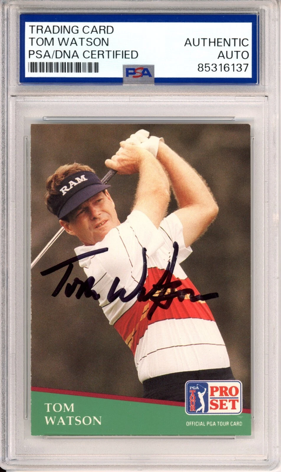 1991 PRO SET GOLF PGA TOUR TOM WATSON SIGNED CARD PSA DNA CERTIFIED AUTOGRAPH