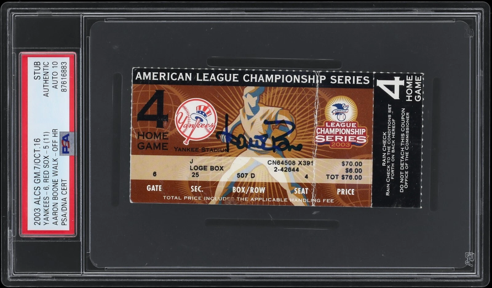 Aaron Boone Signed 2003 ALCS Game 7 Walk Off Home Run Ticket PSA DNA GEM MINT 10