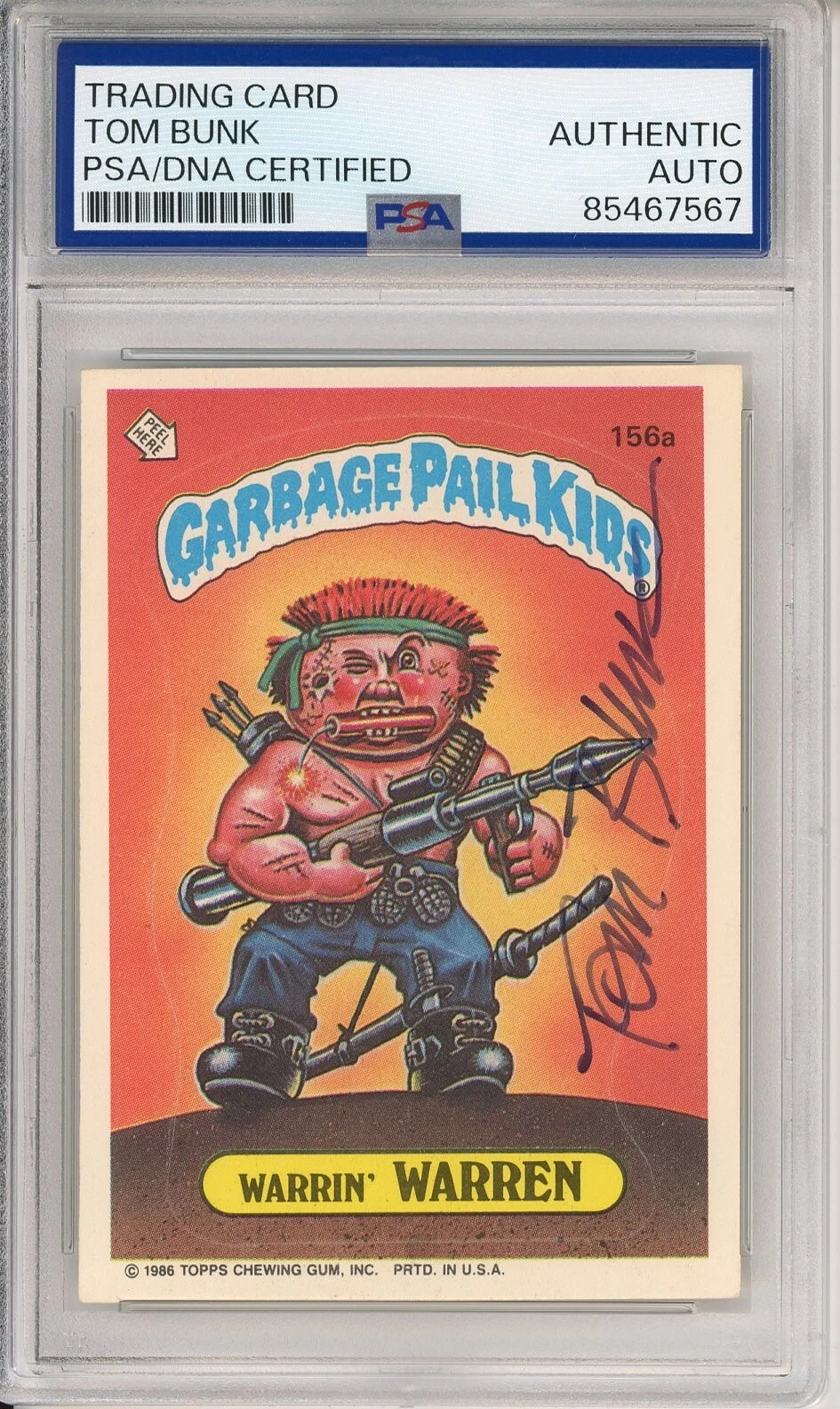 SIGNED Tom Bunk 1986 Topps Garbage Pail Kids GPK Warrin Warren #156a PSA DNA COA