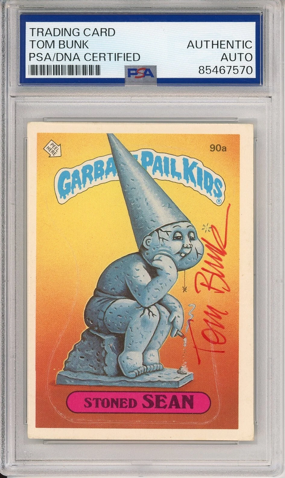 SIGNED Tom Bunk 1986 Topps Garbage Pail Kids GPK Stoned Sean #90a PSA DNA COA