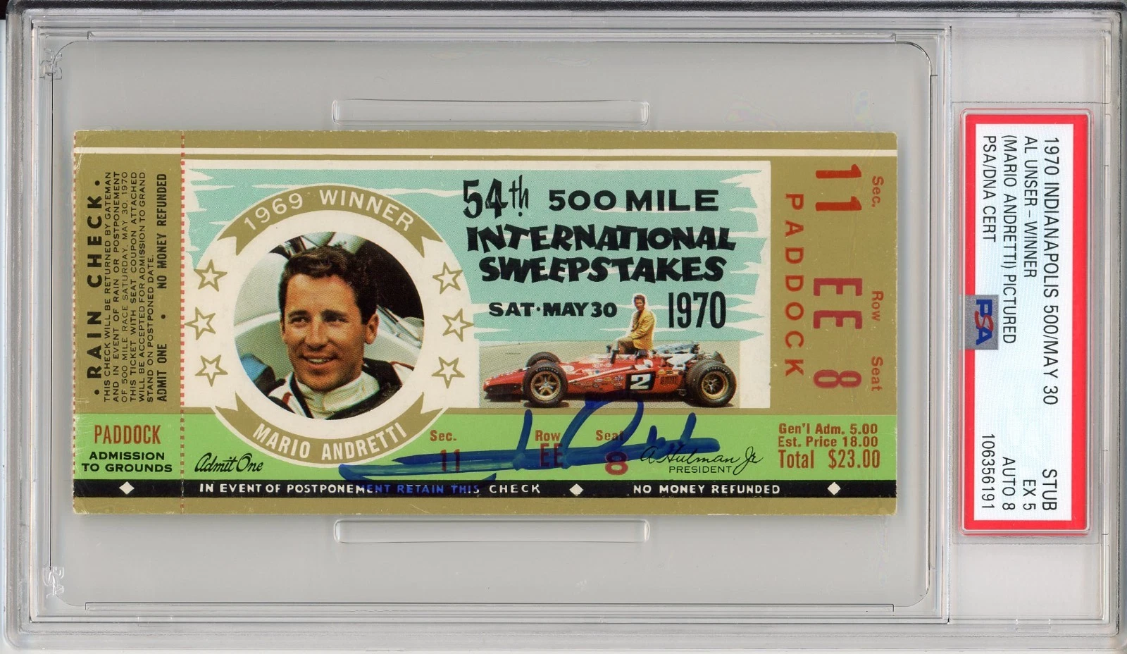 1970 Indy Indianapolis 500 Ticket Signed Mario Andretti Pictured PSA DNA 8 Auto