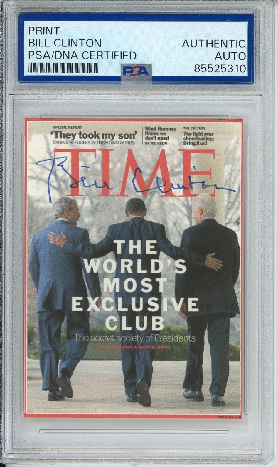 President Bill Clinton SIGNED AUTOGRAPH Time Magazine Cover Picture PSA DNA COA