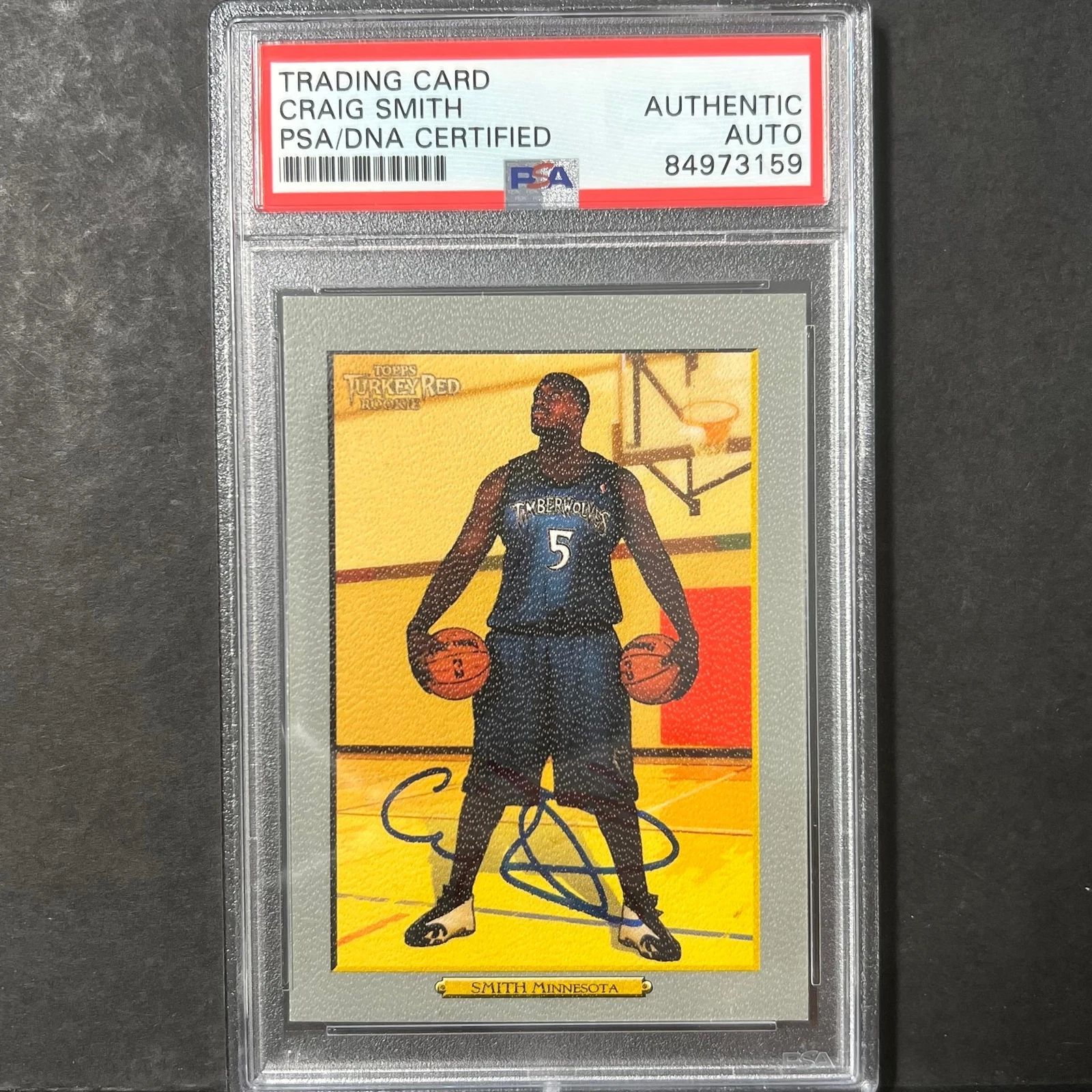 2006-07 Topps Turkey Red #187 CRAIG SMITH Signed Card AUTO PSA Slabbed RC Timber