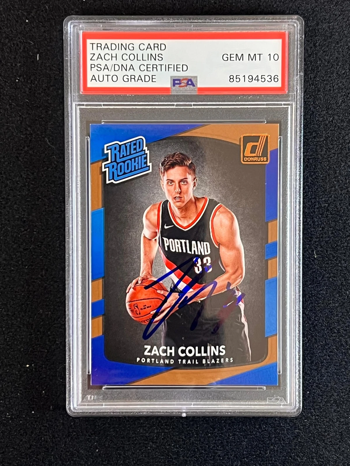 2017-18 Donruss Optic #191 ZACH COLLINS Signed Card AUT0 10 PSA Slabbed RC Blaze