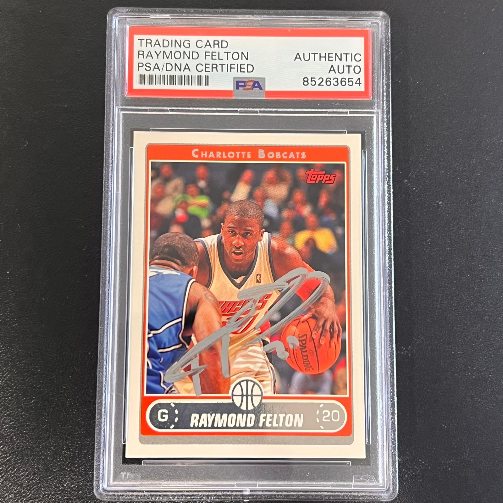 2006-07 Topps NBA Properties #20 Raymond Felton Signed Card AUTO PSA/DNA Slabbed