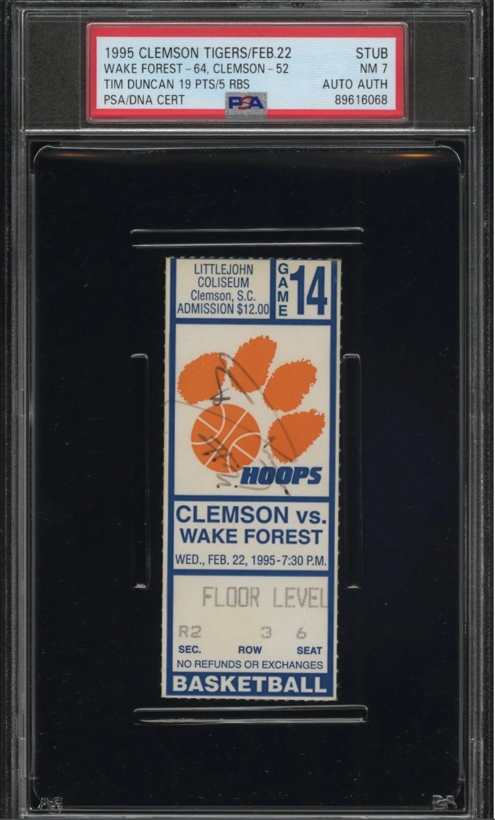 TIM DUNCAN SIGNED TICKET PSA NM 7 AUTO AUTH 1995 WAKE FOREST VS CLEMSON COLLECTIBLE MEMORABILIA