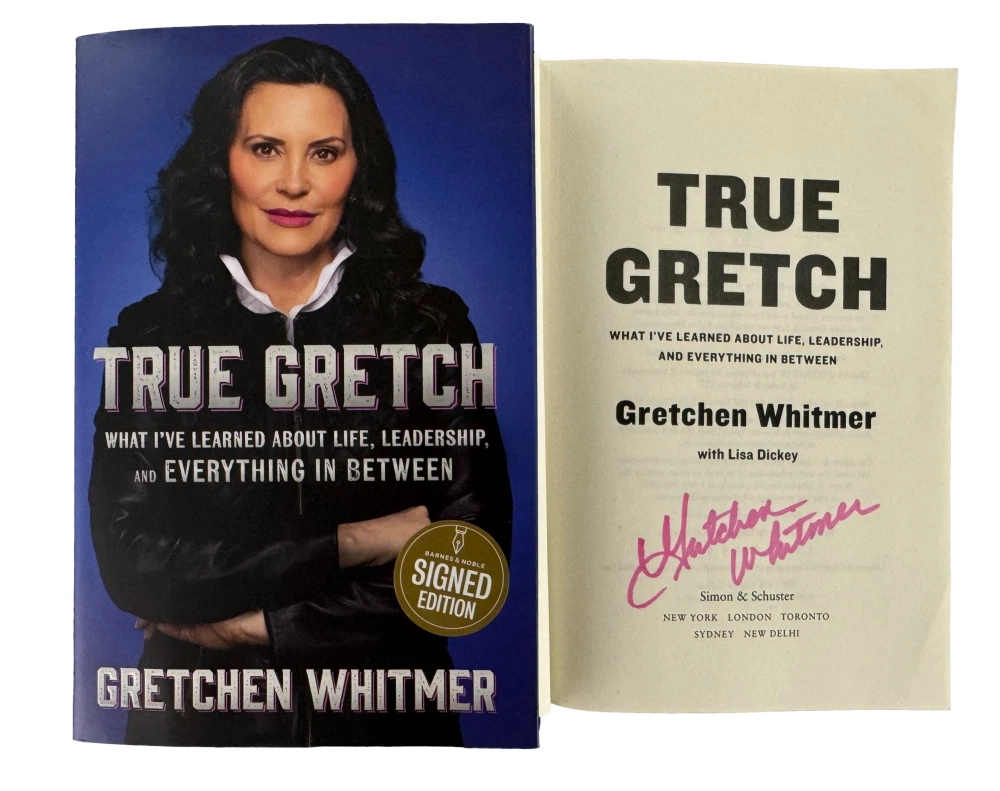Governor Gretchen Whitmer Signed Autograph True Gretch Book - 2028 President ?