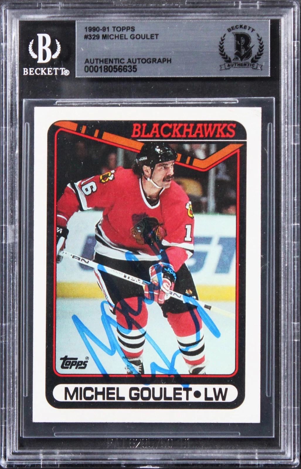 BLACKHAWKS MICHEL GOULET AUTHENTIC SIGNED 1990 TOPPS #329 CARD BAS SLABBED COLLECTIBLE MEMORABILIA