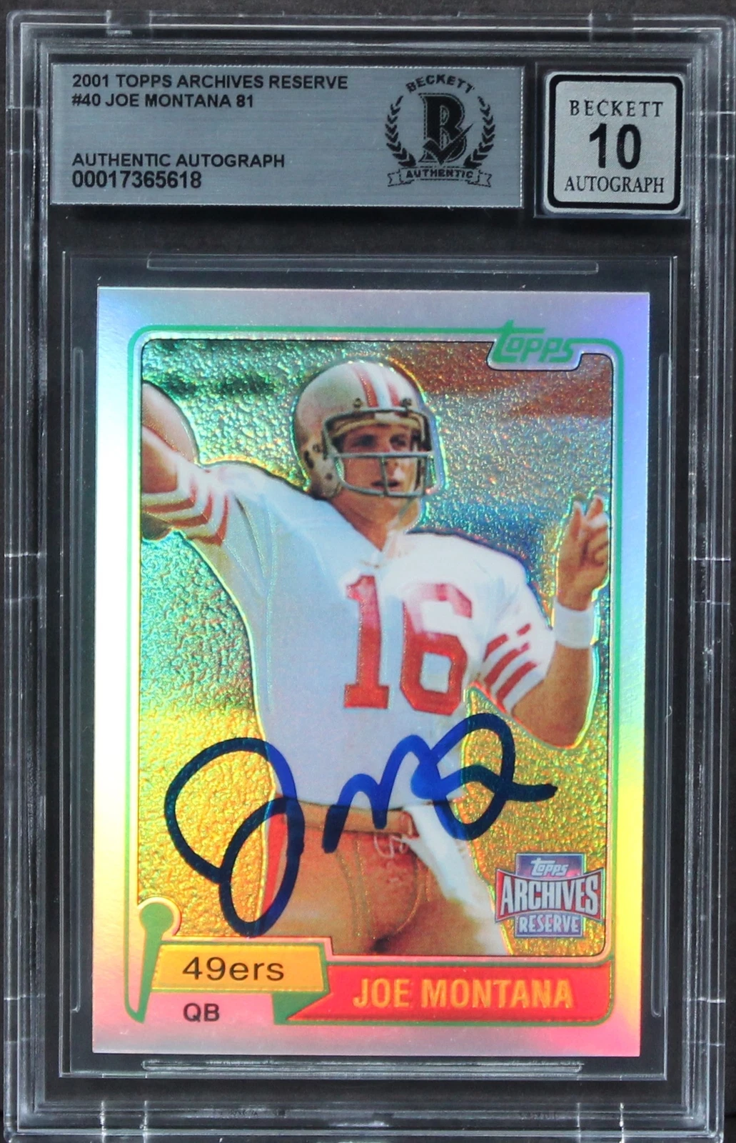 49ERS JOE MONTANA SIGNED 2001 TOPPS ARCHIVES RESERVE #40 CARD AUTO 10 BAS SLAB COLLECTIBLE MEMORABILIA