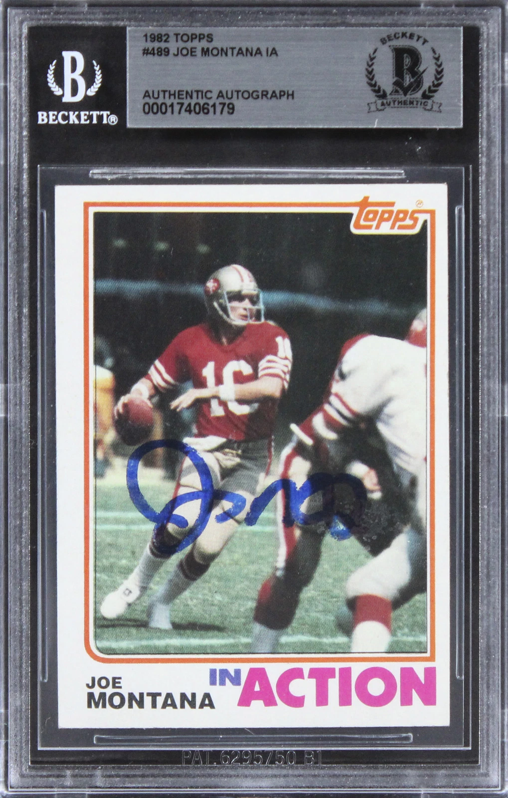 49ERS JOE MONTANA AUTHENTIC SIGNED 1982 TOPPS #489 CARD BAS SLABBED 2 COLLECTIBLE MEMORABILIA