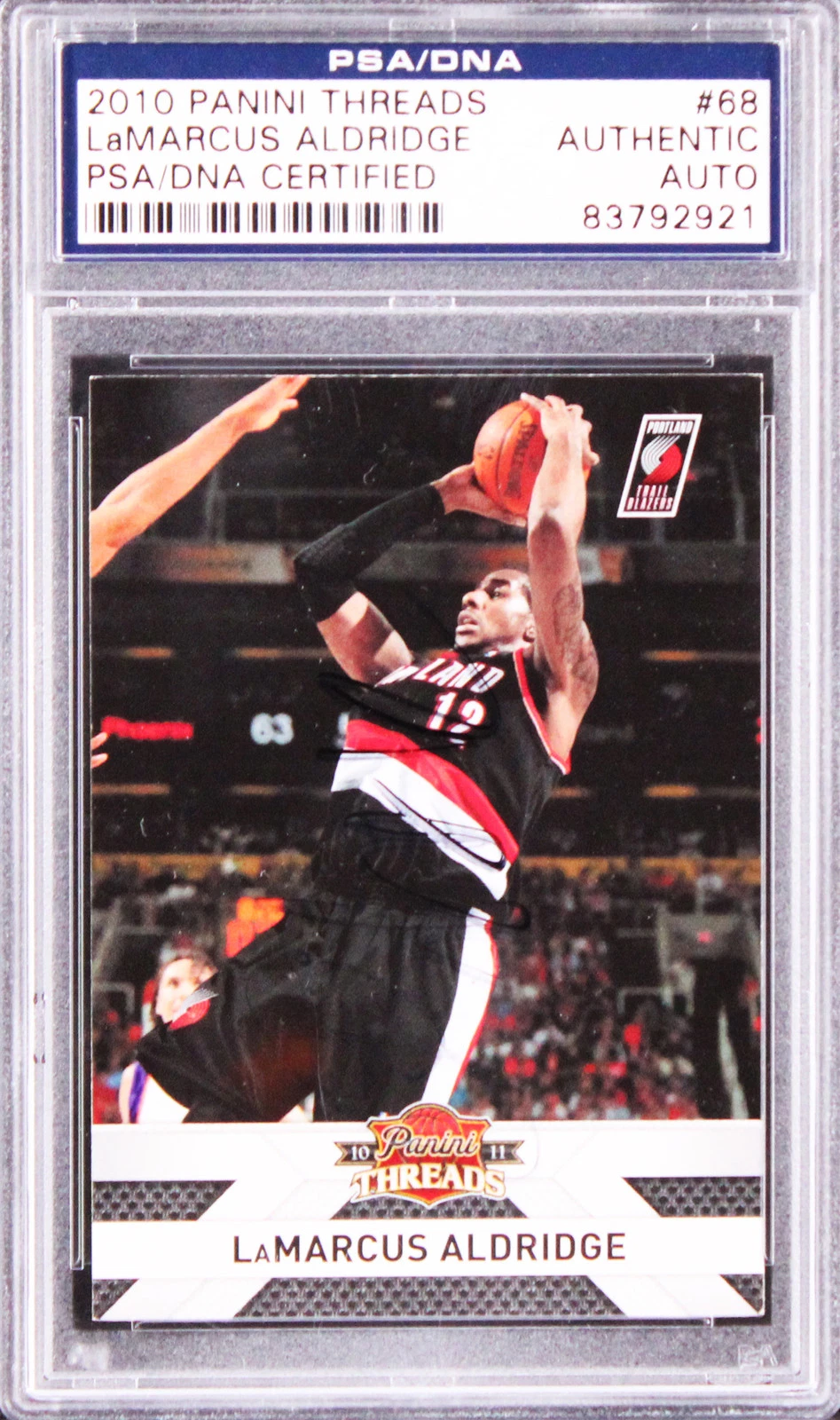 Blazers LaMarcus Aldridge Authentic Signed 2010 Panini Threads #68 Card PSA Slab