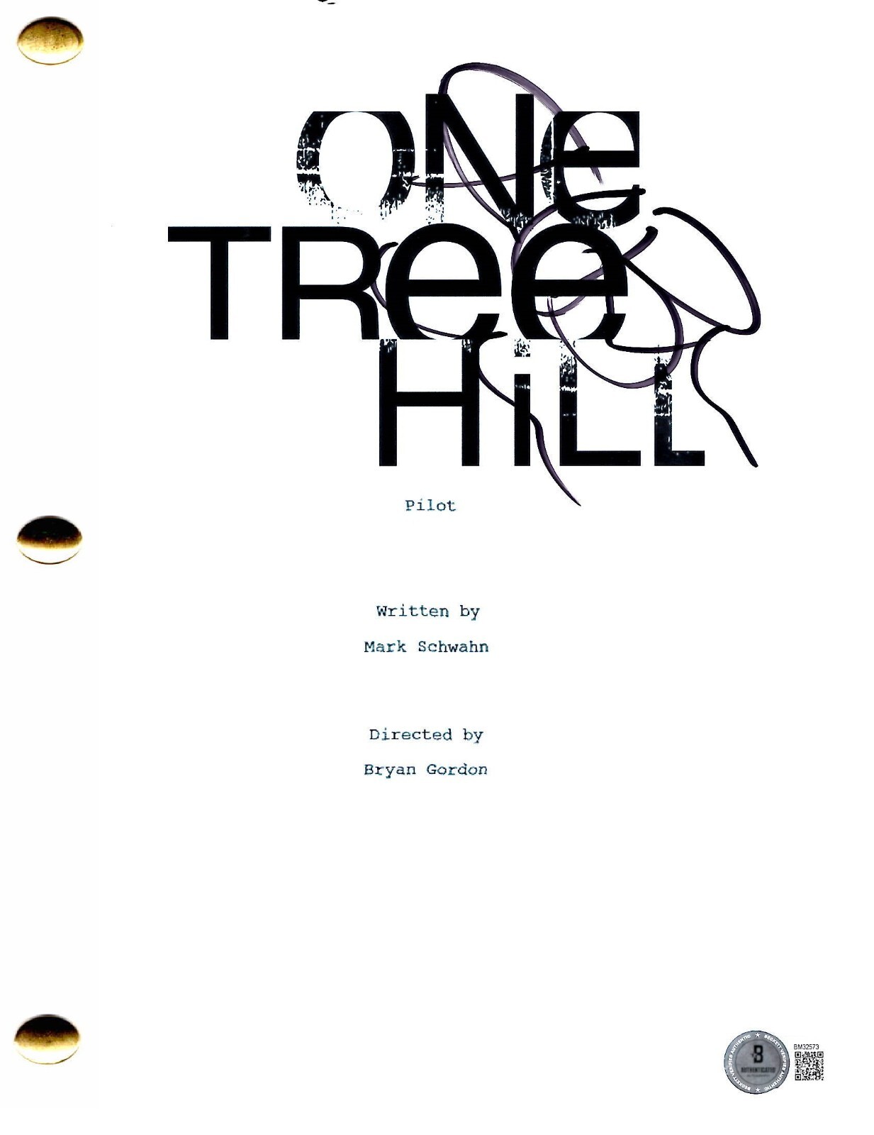 Hilarie Burton Signed One Tree Hill Pilot Script Authentic Autograph Beckett