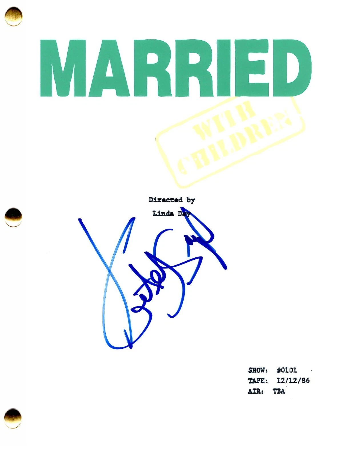Katey Sagal Signed Married With Children Pilot Script Authentic Autograph