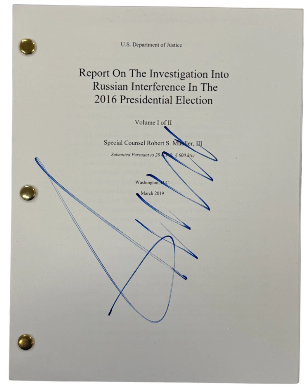 Donald Trump Signed Full Mueller Report 2016 Authentic Autograph Beckett LOA