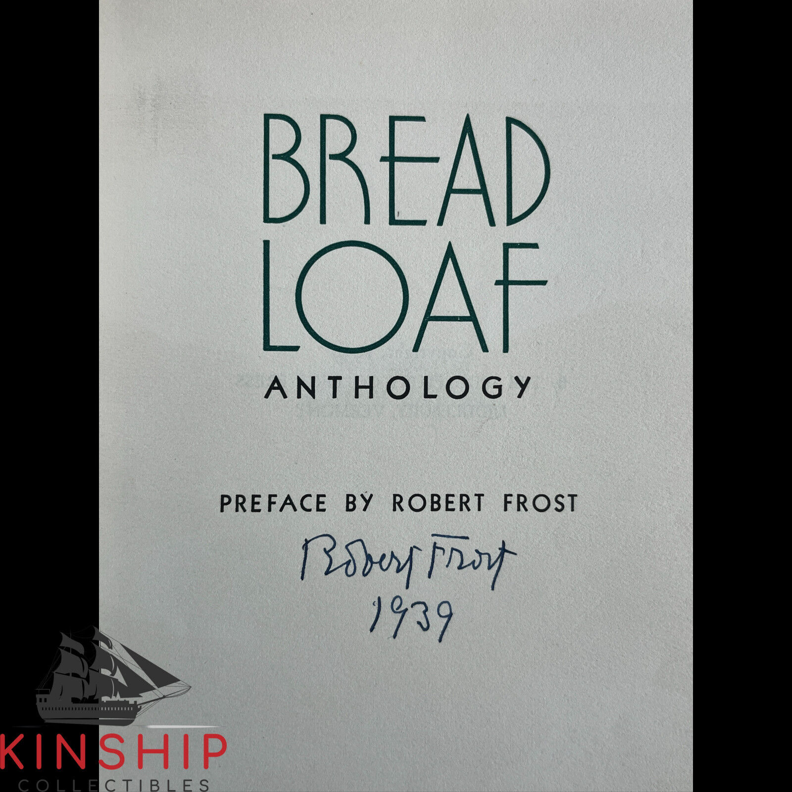 Robert Frost signed Bread Loaf Book JSA LOA Famous Author Poet Rare Auto E265