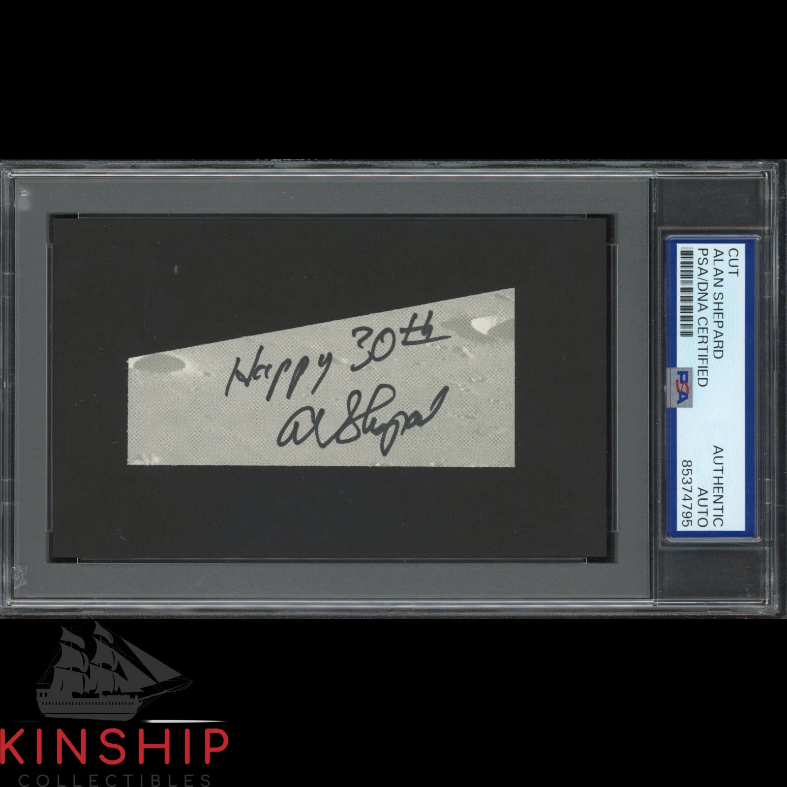 Alan Shepard signed Cut PSA DNA Slabbed Moonwalker Space Auto C4288