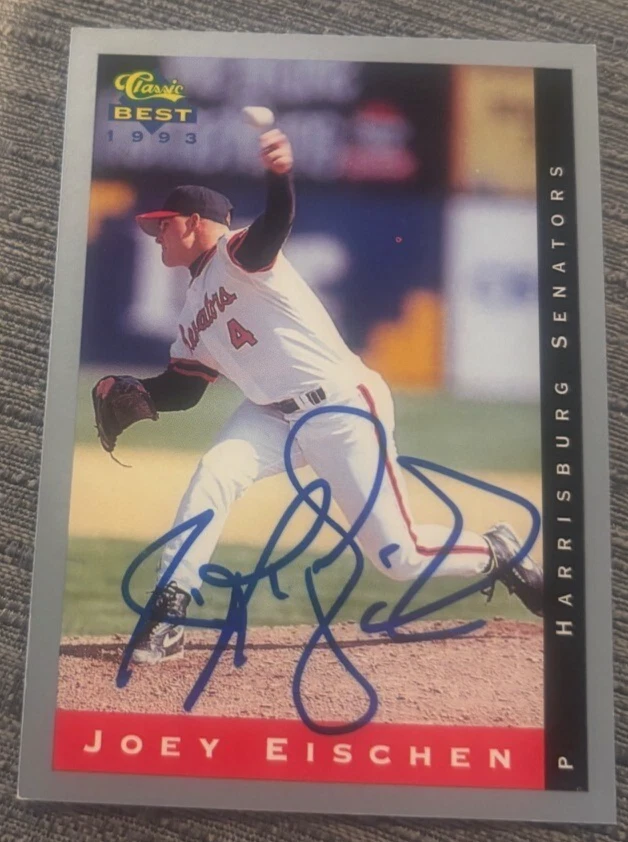 1993 Classic Best Joey Eischen #134 signed autographed card Harrisburg Senators
