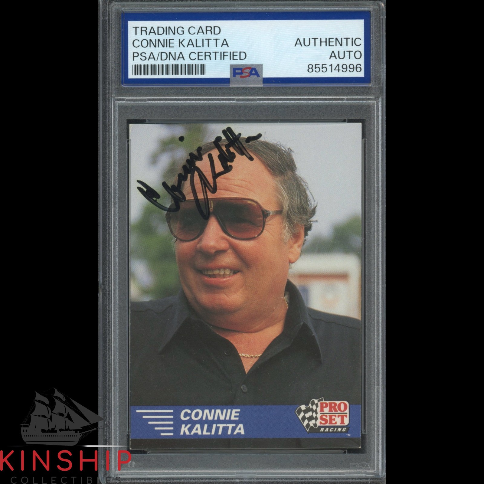 Connie Kalitta signed 1991 Pro Set Racing Card PSA DNA Slabbed Auto C4649
